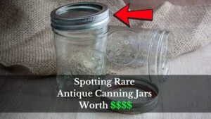 Antique Canning Jars