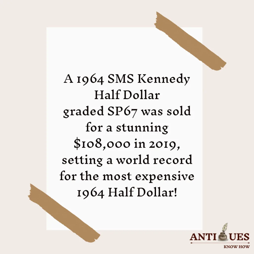 The 1964 Kennedy Half Dollar SMS Coin Price