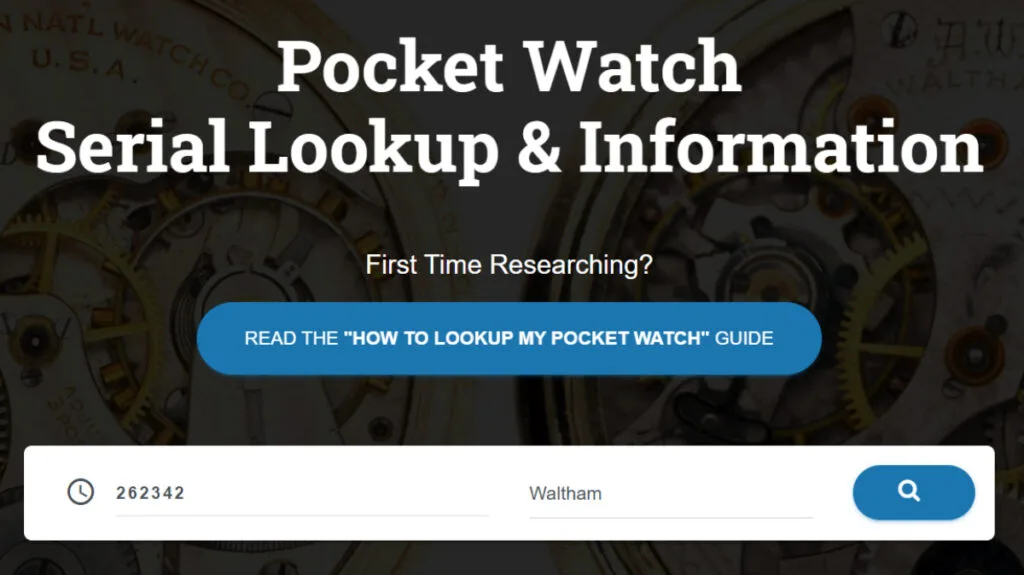 Waltham Pocket Watch Serial Lookup