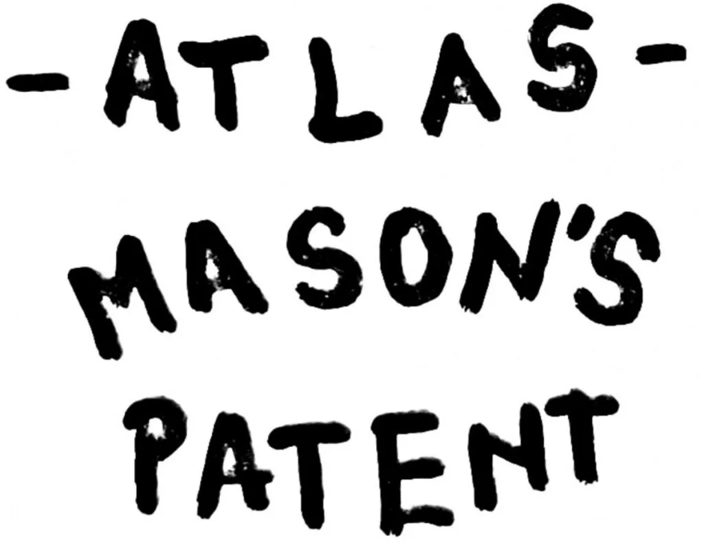 Atlas Mason's Patent Jar