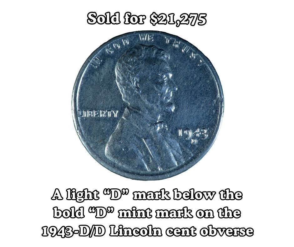 1943-D Lincoln Penny D Over D Variety