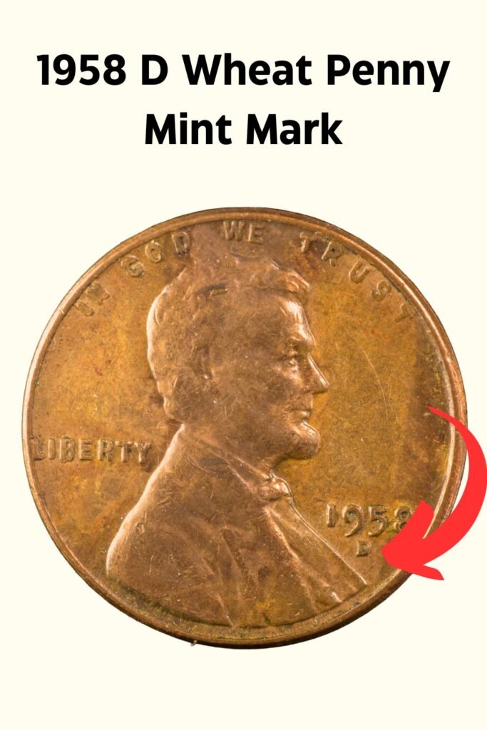 1958 D Wheat Penny Mint Mark