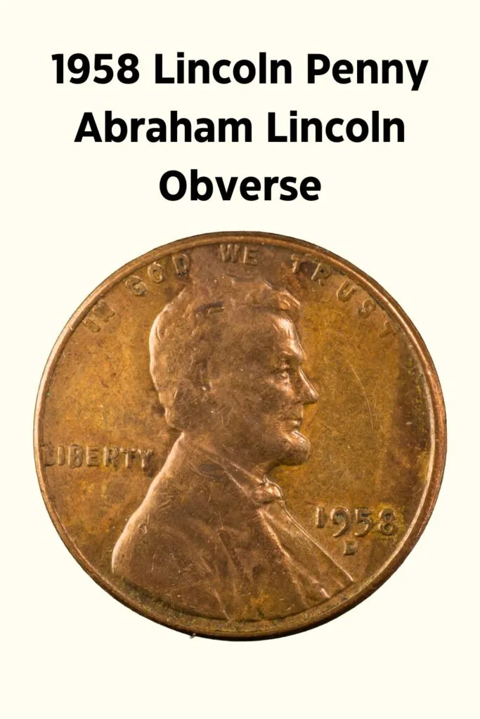 1958 Lincoln Penny Obverse