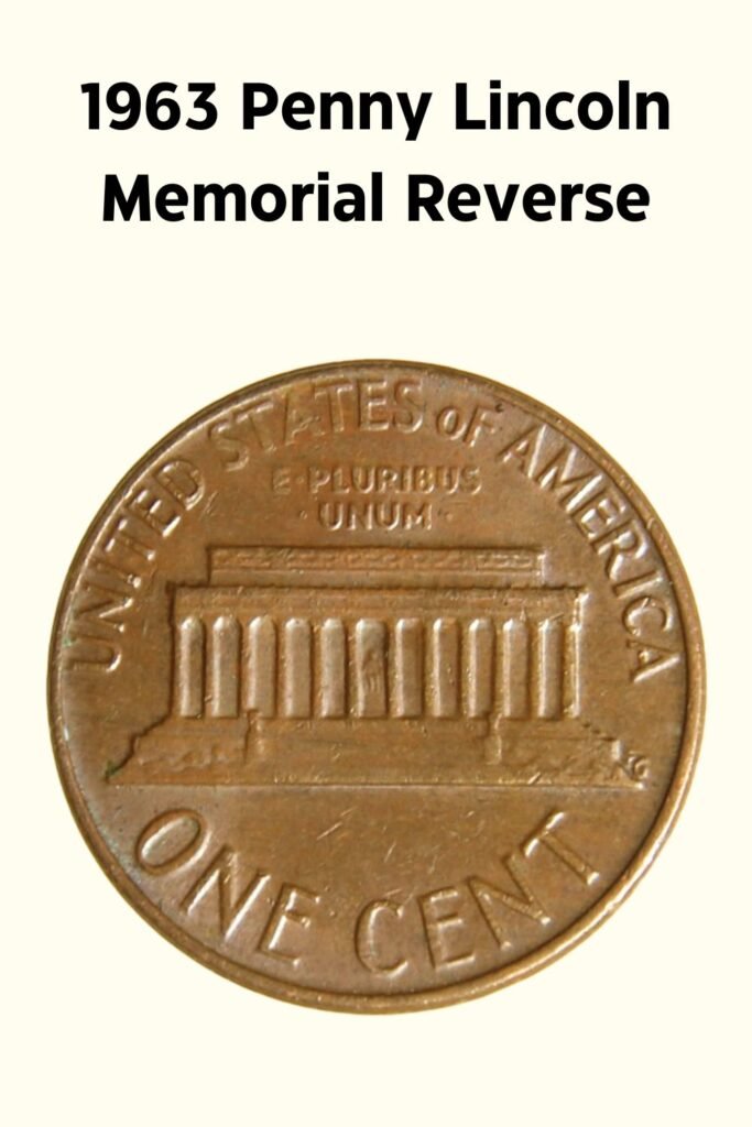 1963 Lincoln Penny Reverse