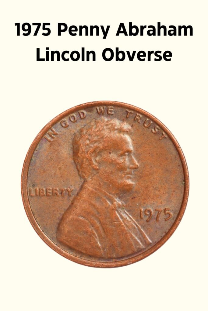 1975 Lincoln Memorial Penny Obverse