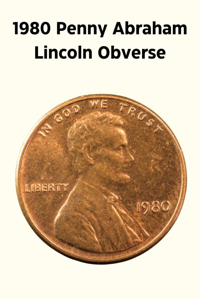 1980 Lincoln Memorial Cent Obverse