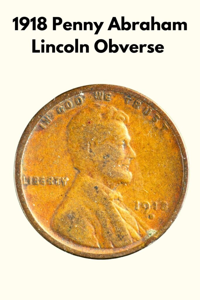 1918 Lincoln Wheat Penny Obverse