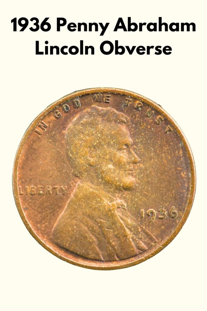 1936 Lincoln Wheat Penny Obverse