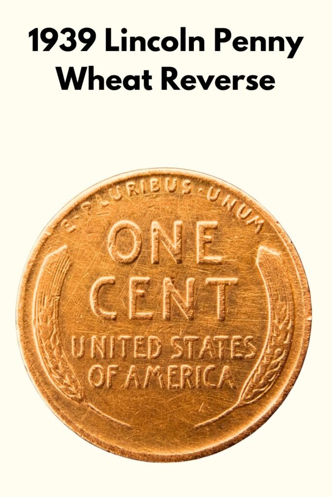 1939 Lincoln Wheat Penny Reverse