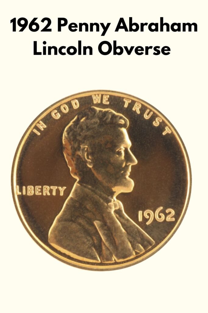 1962 Lincoln Memorial Penny Obverse