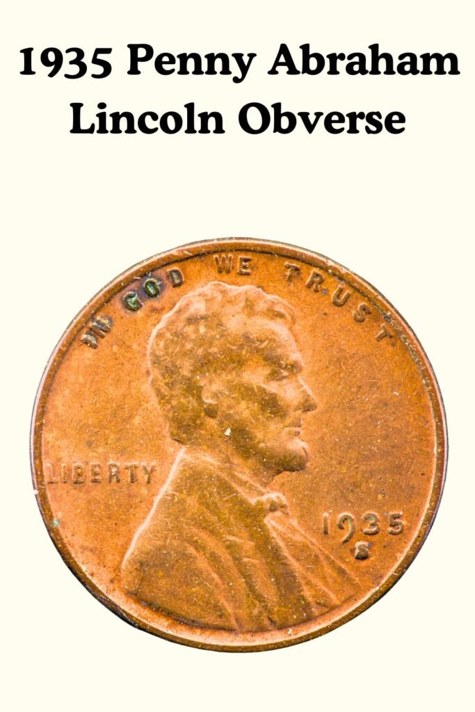 1935 Lincoln Wheat Penny Obverse