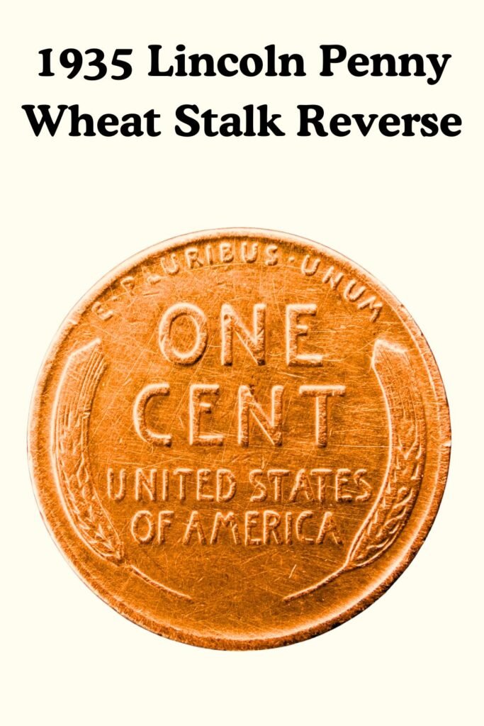 1935 Lincoln Wheat Penny Reverse