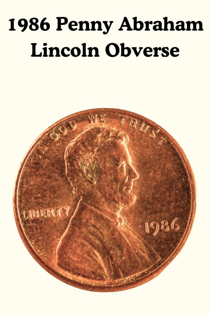 1986 Lincoln Memorial Penny Obverse