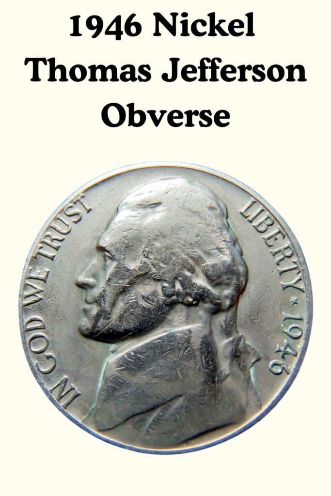 1946 Jefferson Nickel Obverse