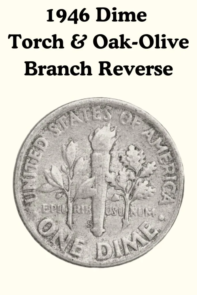 1946 Roosevelt Dime Reverse