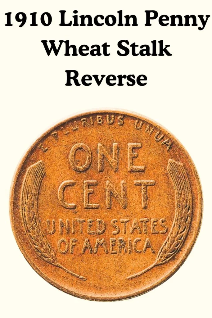 1910 Lincoln Penny Reverse