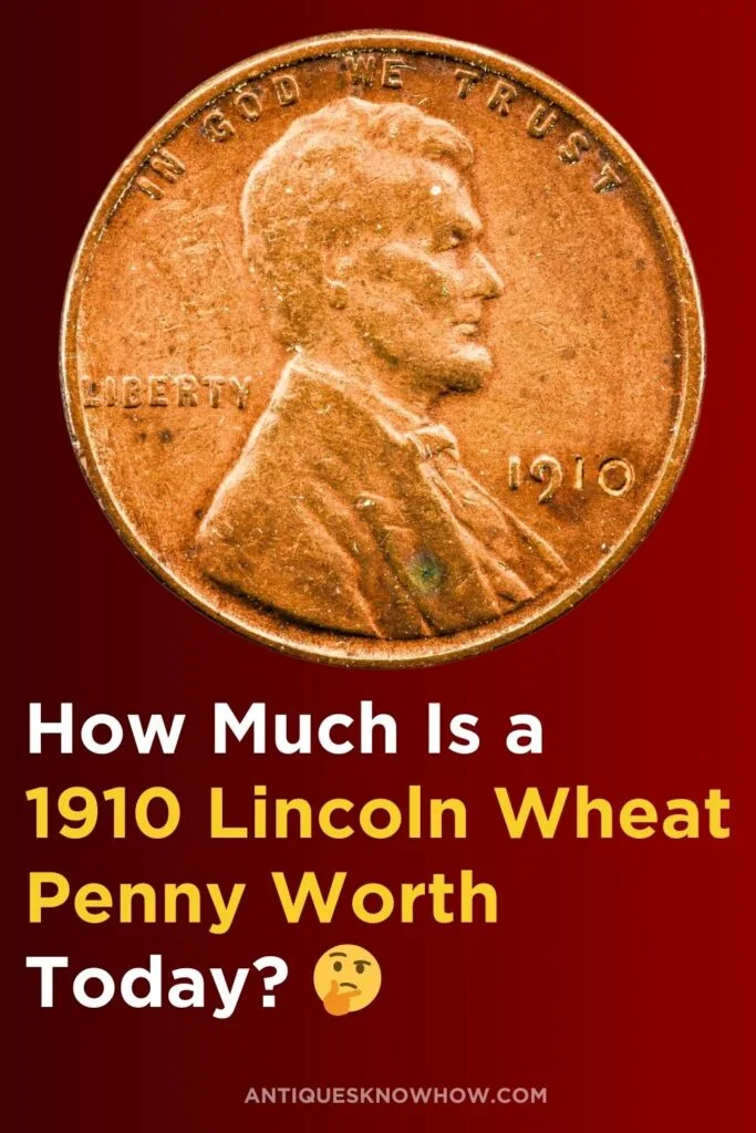 1910 Lincoln penny Value