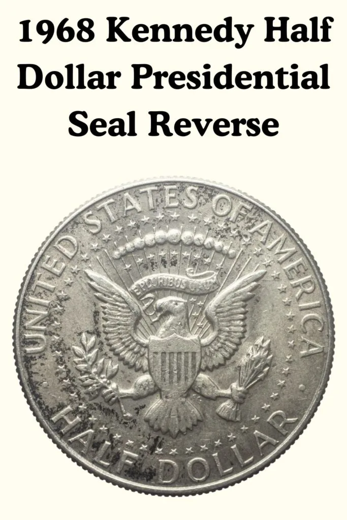 1968 Kennedy Half Dollar Reverse