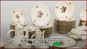 Valuable Vintage China Dinnerware