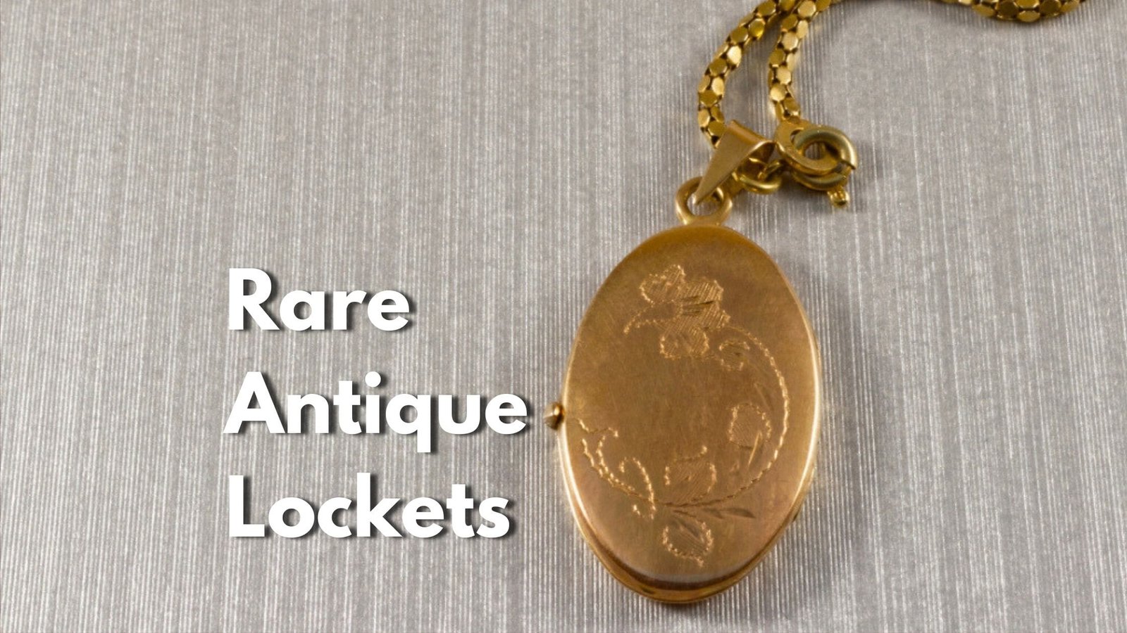 Valuable Antique Lockets Worth Collecting Key Tips To Identify Antique Lockets