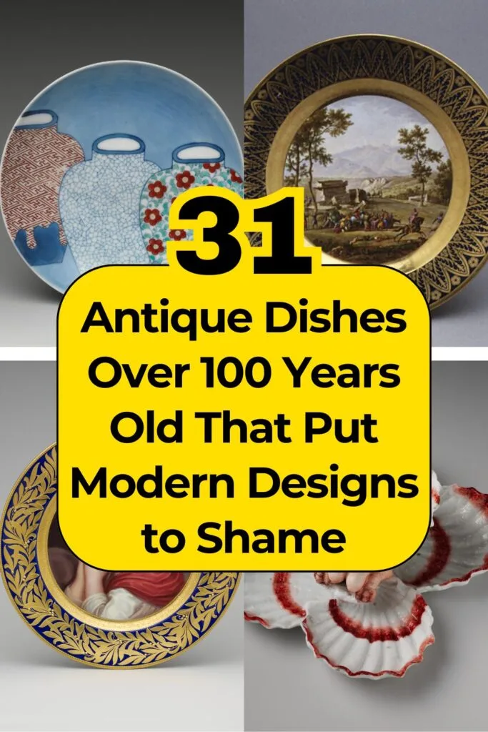31 Antique Dishes Over 100 Years Old