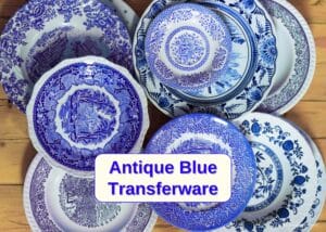 Antique Blue Transferware
