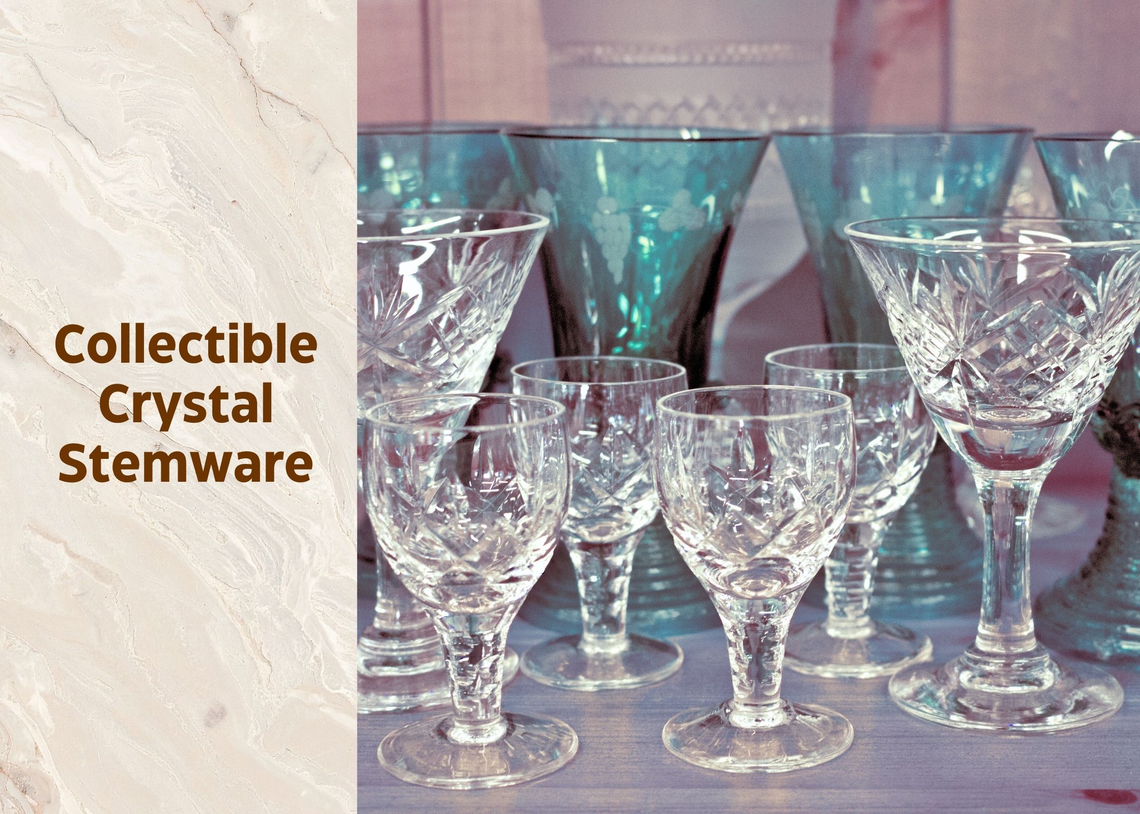 Crystal Stemware