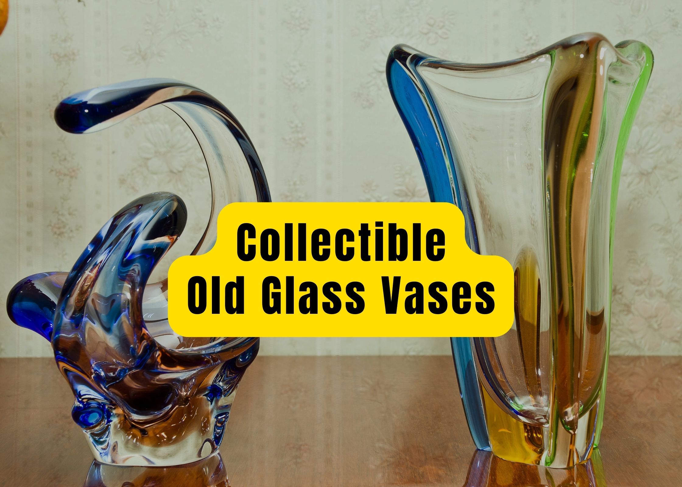 Old Glass Vases
