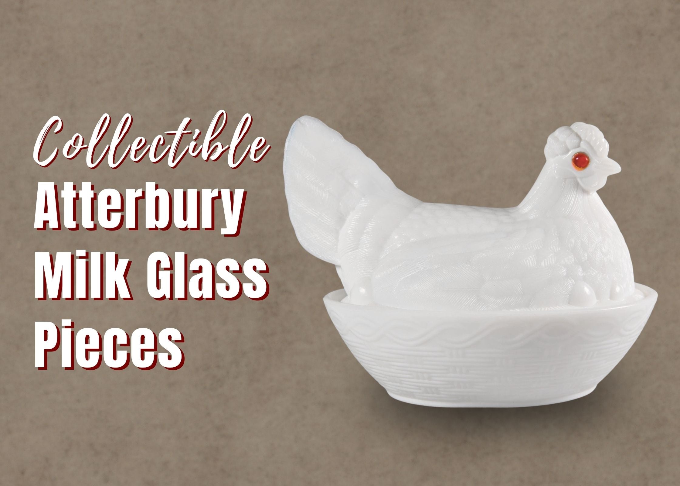 Atterbury Milk Glass