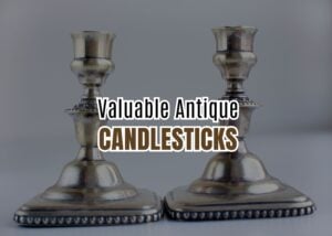 Antique Candlesticks