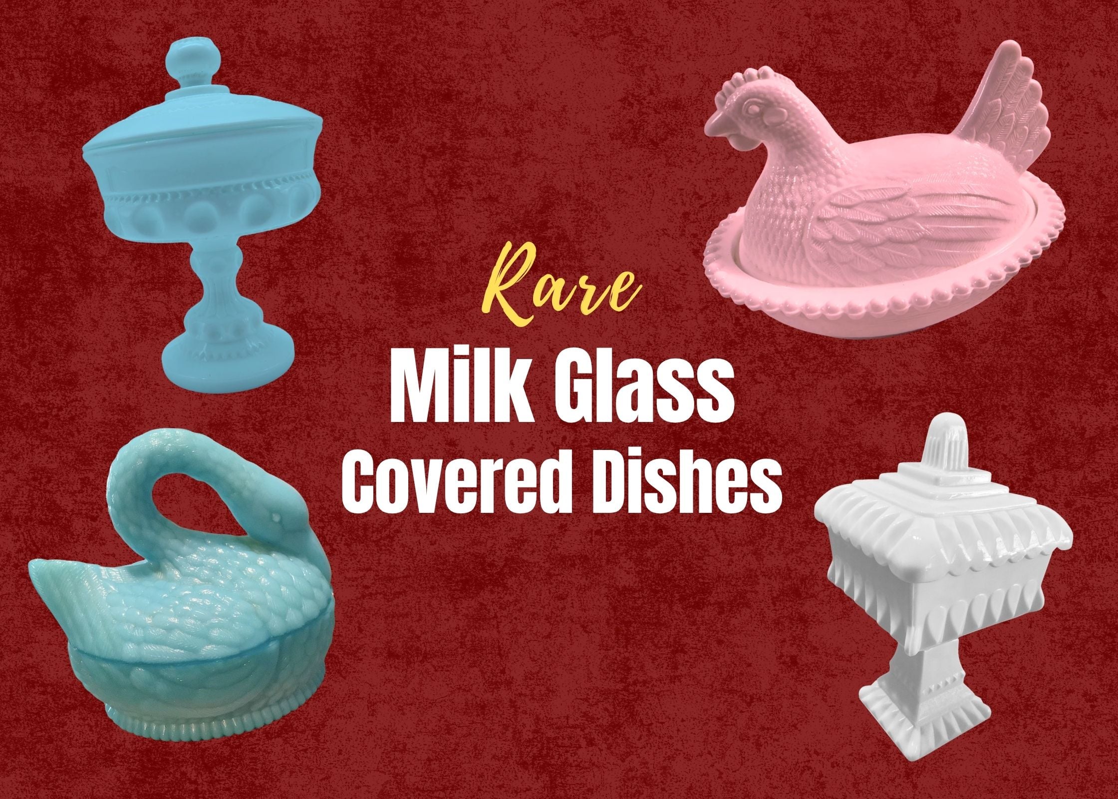 Milk Glass Covered Dishes