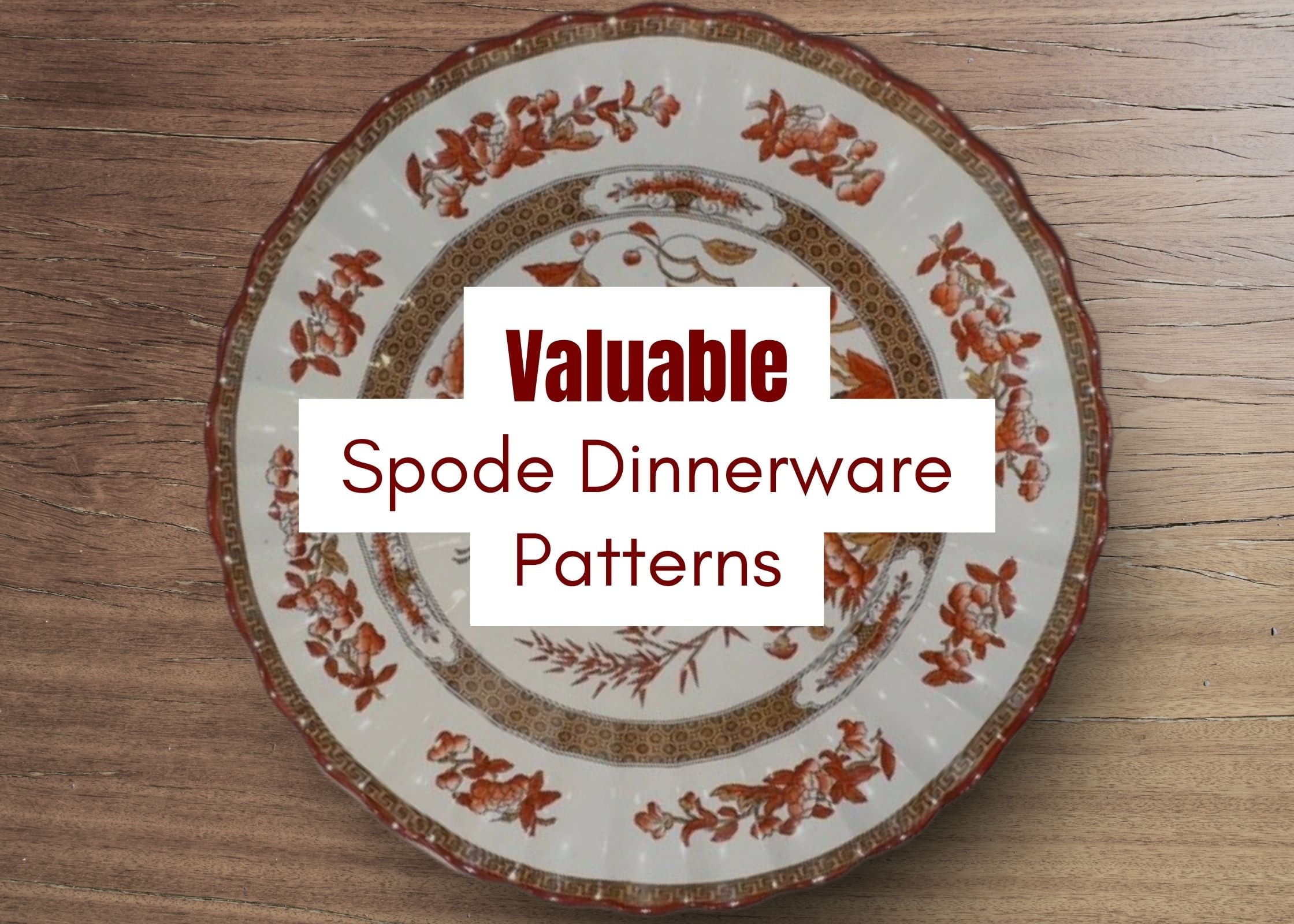 Spode Dinnerware Patterns