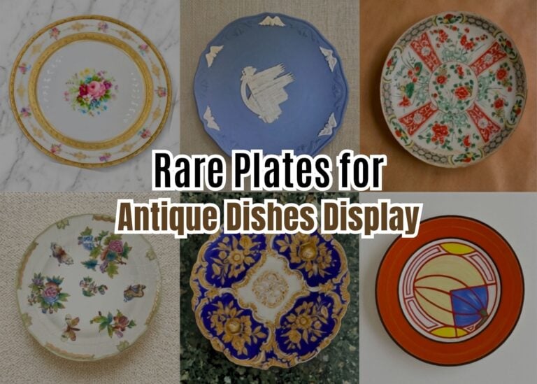 Antique Dishes Display