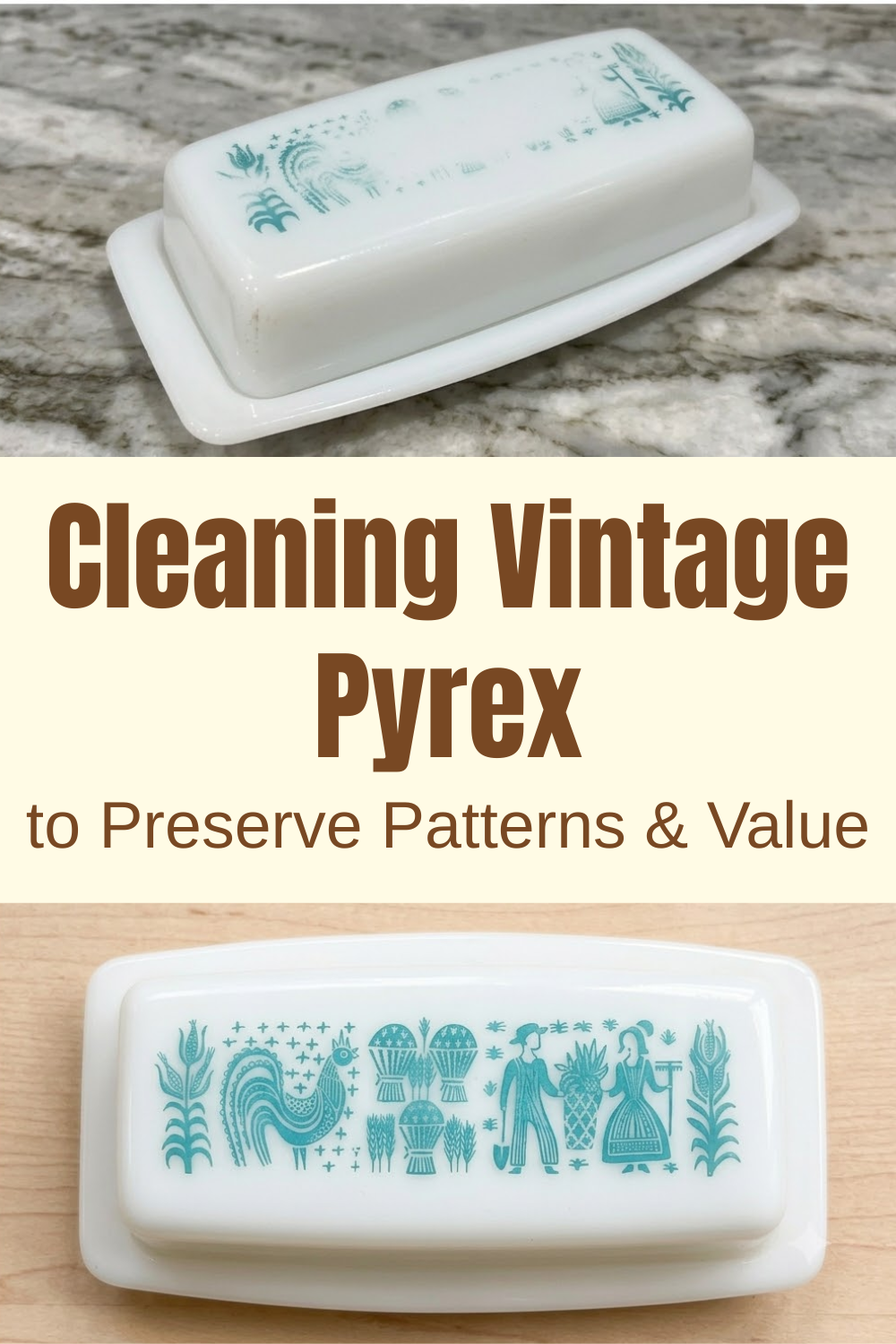 Cleaning Vintage Pyrex: The Safe Way to Preserve Patterns & Value