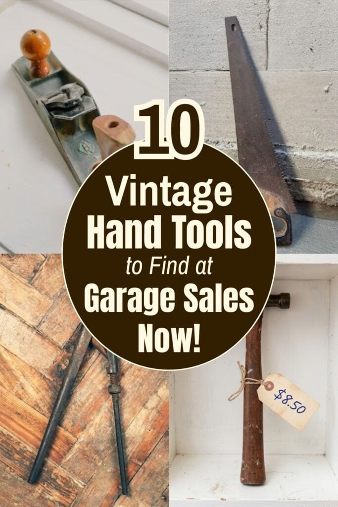 Vintage Hand Tools