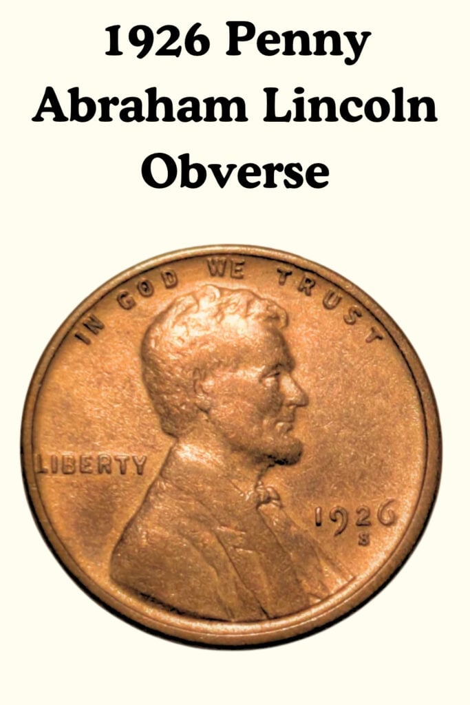 1926 Lincoln Penny Obverse